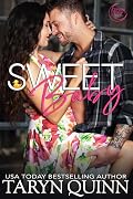 Sweet Baby: Protect & Serve