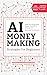AI Money Making Strategies ...