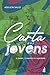 Carta aos jovens by Adeilson Salles