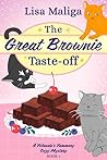 The Great Brownie Taste-off by Lisa Maliga