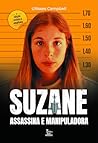 SUZANE - ASSASSIN...