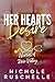 Her Heart's Desire by Nichole Ringler Ruschelle