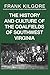 The History and Culture of Coalfields Southwest Virginia by Frank Kilgore