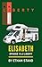 Elisabeth (Liberty Book 10)