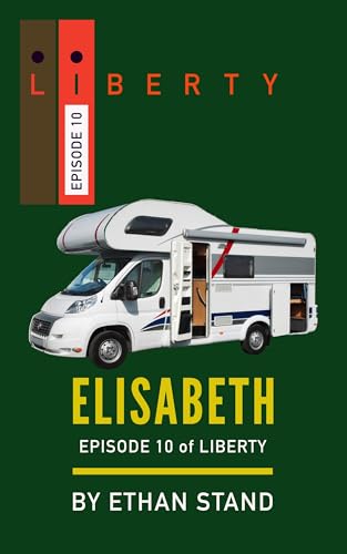 Elisabeth (Liberty Book 10)