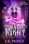 Her Magic Right