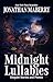 Midnight Lullabies: Unquiet...