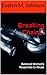 Breaking Chains! by Evelyn M. Johnson