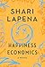 Happiness Economics