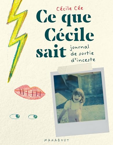 Ce que Cécile sait: Journal de sortie d'inceste (Paperback)