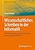 Wissenschaftliches Schreiben in der Informatik by Karsten Weicker
