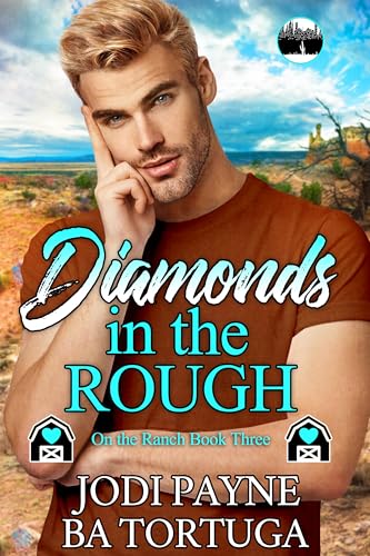 Diamonds in the Rough (On the Ranch)