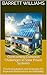 Overcoming Common Challenges in Solar Power Systems: Practical Solutions and Strategies for Improved Performance and Reliability (Solar Power Simplified: ... Guide to Harnessing the Sun Book 19)