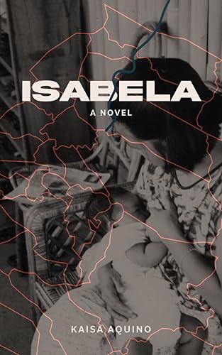 Isabela: A Novel (Kindle Edition)