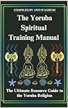 The Yoruba Spirit...
