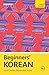 Beginners’ Korean by Jaehoon Yeon