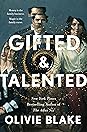 Gifted & Talented by Olivie Blake