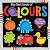My First Book of Colours by Jayne Schofield