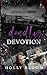 Deadly Devotion (Deadliest Love)