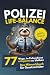 Polizei Life Balance by Benjamin Wendt
