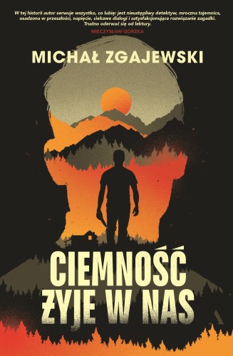 Ciemność żyje w nas (Detektyw Norbert Krzyż, #2)