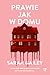 Prawie jak w domu