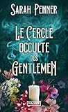 Le cercle occulte...