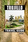 Trujillo Travel G...