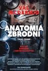 Anatomia zbrodni....