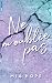 Ne me quitte pas tome 2 - N...