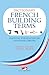 A Dictionary of French Buil...