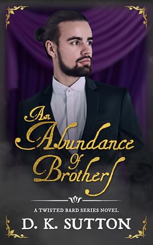 An Abundance of Brothers