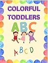 Colorful Toddlers...