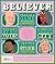 The Believer: Summer 26