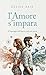 l'Amore s'impara by Davide Raia