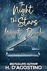 The Night the Stars Went Dark by Heather D'Agostino