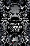 Rosenholm. Non ti scordar di me by Gry Kappel Jensen