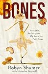 Bones: Anorexia, ...
