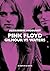 Pink Floyd: Roger Waters & ...