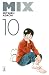 Mix, Vol. 10 by Mitsuru Adachi