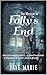 The Mystery of Folly's End