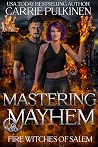 Mastering Mayhem