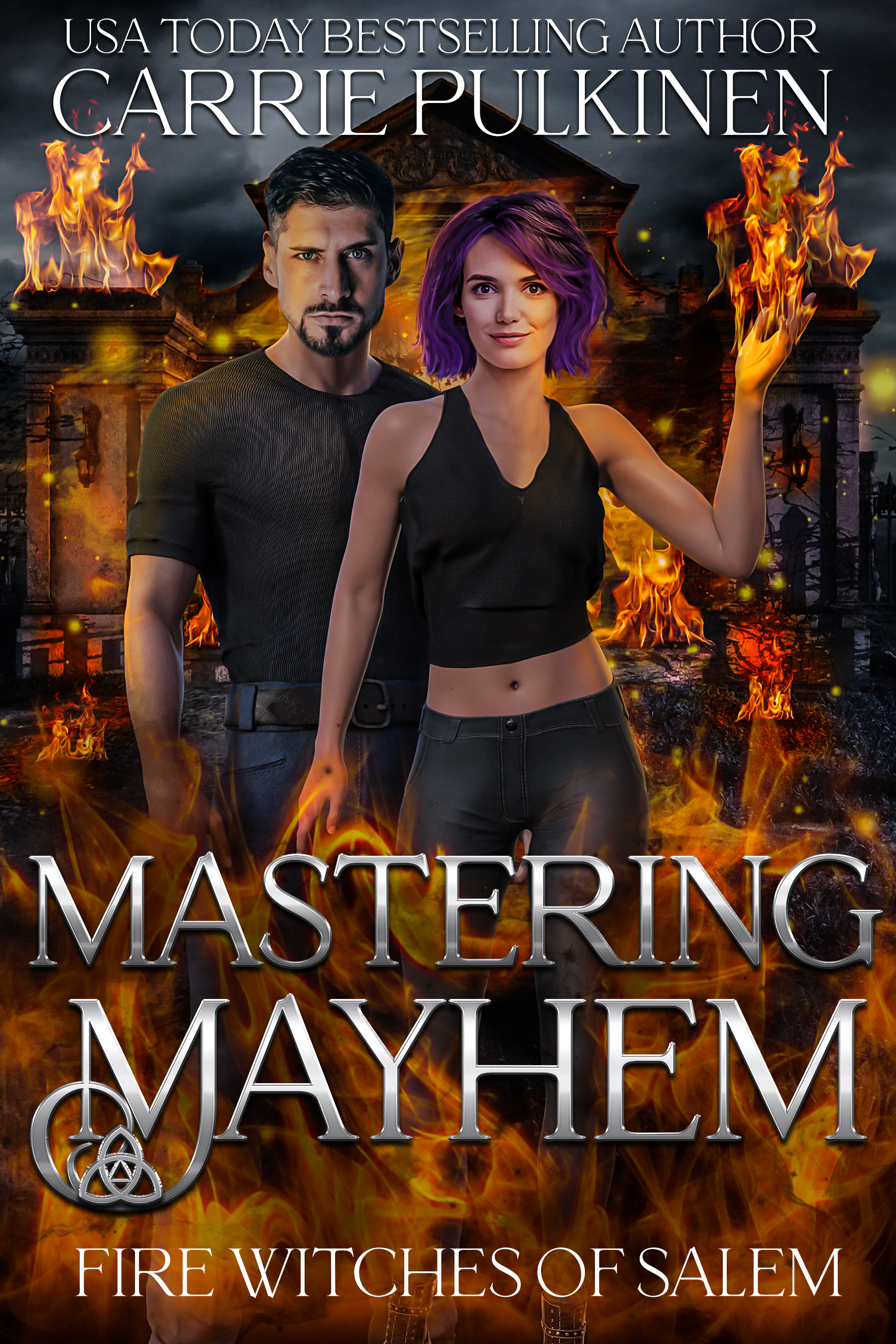 Mastering Mayhem (Fire Witches of Salem, #6)