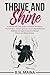 Thrive and Shine: A Holisti...