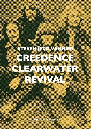 Creedence Clearwater Revival (French Edition)
