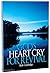 God's Heart Cry for Revival