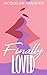 Finally Loved by Jacqueline Ramsden
