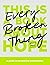 Every Broken Thing by Erin Hicks Moon