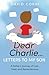 Dear Charlie...Letters To My Son by David Corvi Dear Charlie...Letters To My Son by David Corvi
