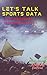 Let's Talk Sports Data: Fan...